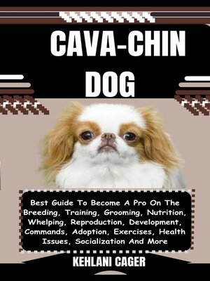 cover image of CAVA-CHIN DOG